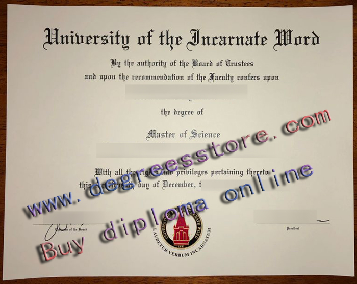 University of the Incarnate Word degree certificate University of the Incarnate Word degree certificate